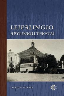 Leipalingio apylinkių tekstai (su CD)