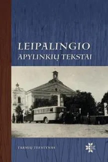 Leipalingio apylinkių tekstai (su CD)