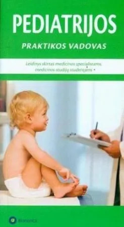Pediatrijos praktikos vadovas
