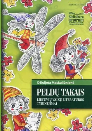 Peldų takais. Lietuvių vaikų literatūros tyrinėjimai