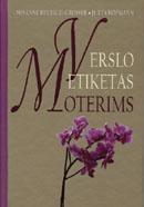 Verslo etiketas moterims