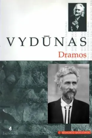 Vydūnas. Dramos (Mokinio skaitiniai)