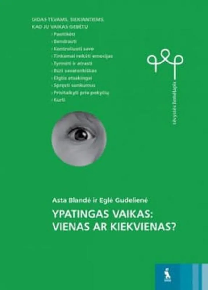Ypatingas vaikas: vienas ar kiekvienas?