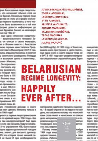 Belarusian Regime Longevity: Happily Ever After