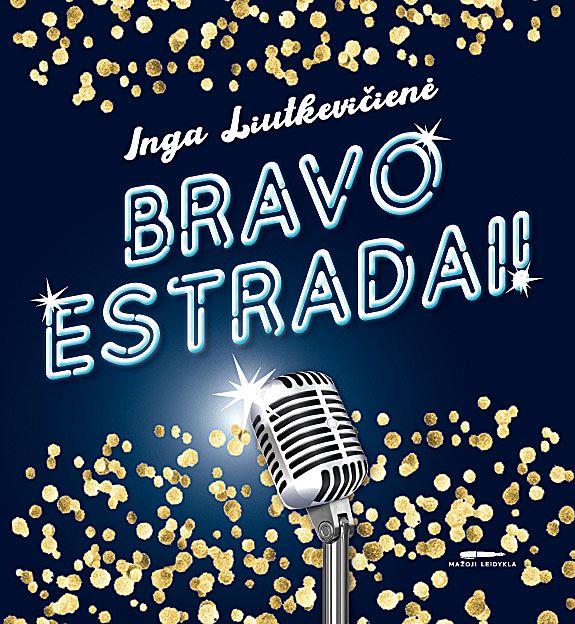 Bravo estradai!