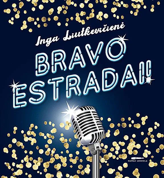 Bravo estradai!