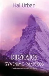 Didžiosios gyvenimo pamokos