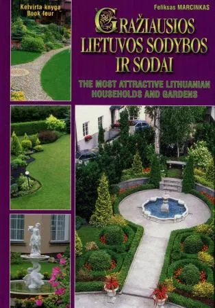 Gražiausios Lietuvos sodybos ir sodai, 4 knyga