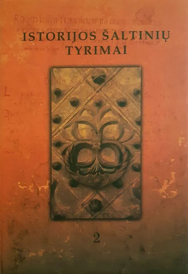 Istorijos šaltinių tyrimai T. 2