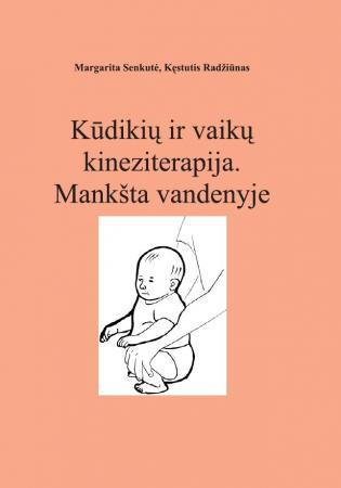 Kūdikių ir vaikų kineziterapija. Mankšta vandenyje