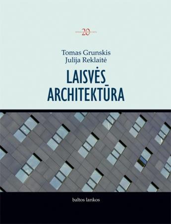 Laisvės architektūra