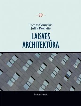 Laisvės architektūra