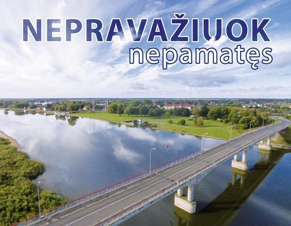 Nepravažiuok nepamatęs