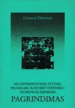 Neuniversitetinių studijų programų kokybės vertinimo teorinis ir empirinis pagrindimas