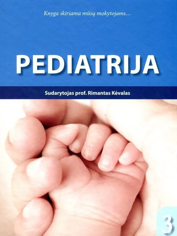 Pediatrija, 3 dalis