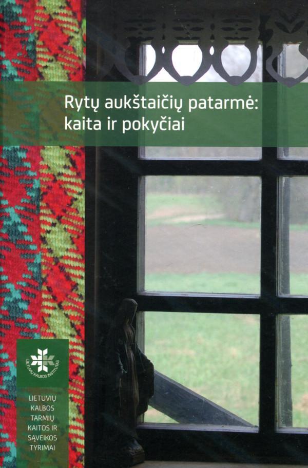 Rytų aukštaičių patarmė: kaita ir pokyčiai
