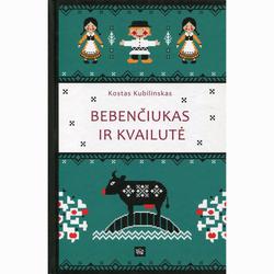 Bebenčiukas ir kvailutė
