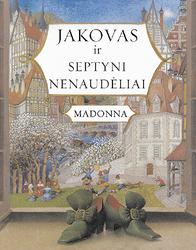 Jakovas ir Septyni Nenaudėliai