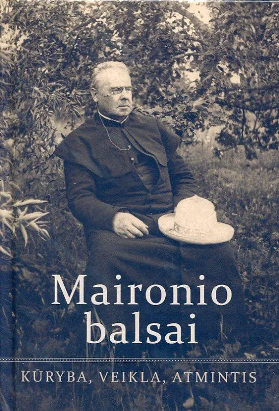 Maironio balsai: kūryba, veikla, atmintis