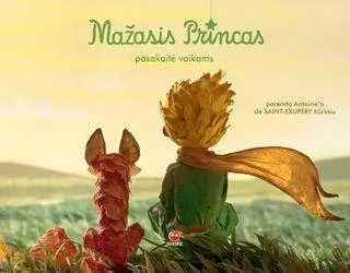 Mažasis princas: pasakaitė vaikams