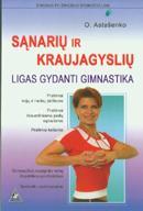 Sąnarių ir kraujagyslių ligas gydanti gimnastika