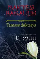 Tamsos dukterys. Ciklo „Nakties pasaulis“ 2-oji knyga
