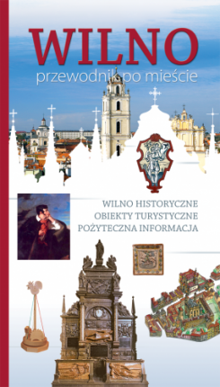 Wilno. Przewodnik po miescie