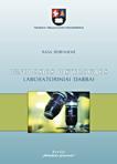 Bendrosios histologijos laboratoriniai darbai