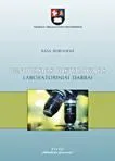 Bendrosios histologijos laboratoriniai darbai