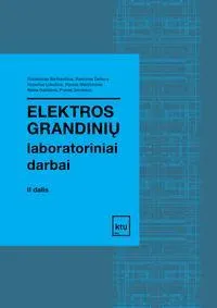 Elektros grandinių laboratoriniai darbai, II dalis