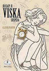 Ir kaip ji viską suspėja