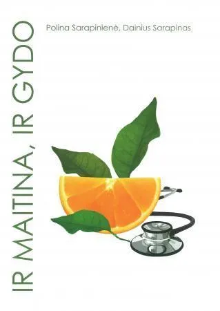 Ir maitina, ir gydo