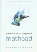 Išmokime dirbti mathcad