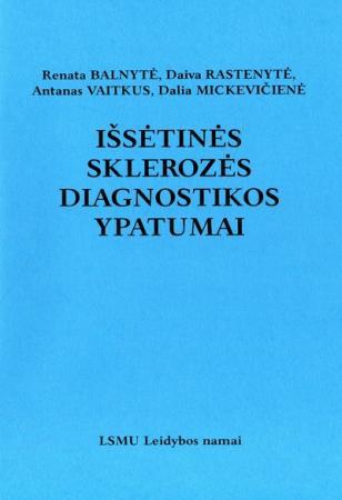 Išsėtinės sklerozės diagnostikos ypatumai