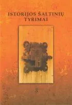 Istorijos šaltinių tyrimai T. 3