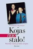 Kojas nuo stalo!