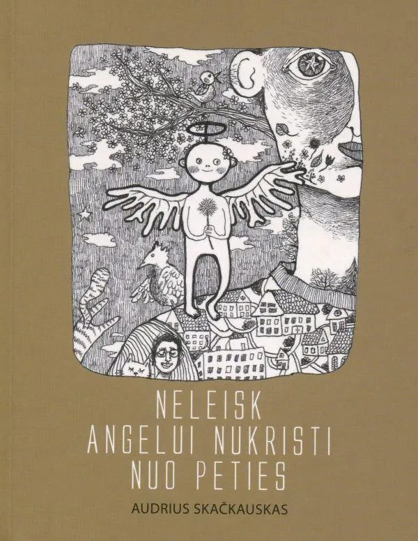 Neleisk angelui nukristi nuo peties