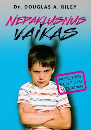 Nepaklusnus vaikas: priešgynos elgesio sutrikimai