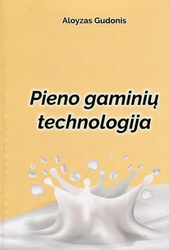 Pieno gaminių technologija