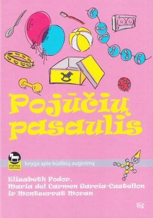 Pojūčių pasaulis ("Mamos biblioteka")