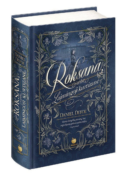 ROKSANA, ARBA LAIMINGOJI KURTIZANĖ