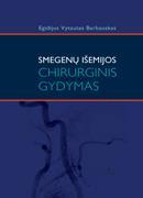 Smegenų išemijos chirurginis gydymas
