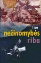 Ties nežinomybės riba