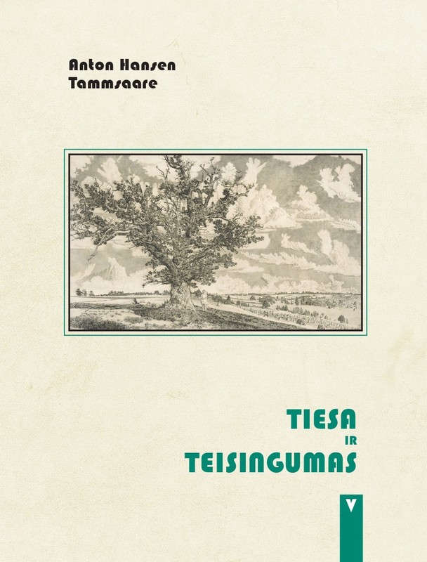 Tiesa ir teisingumas. 5 dalis