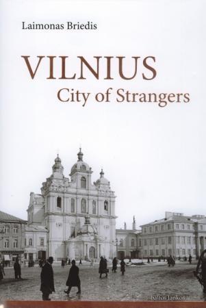 Vilnius City of Strangers