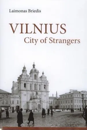Vilnius City of Strangers