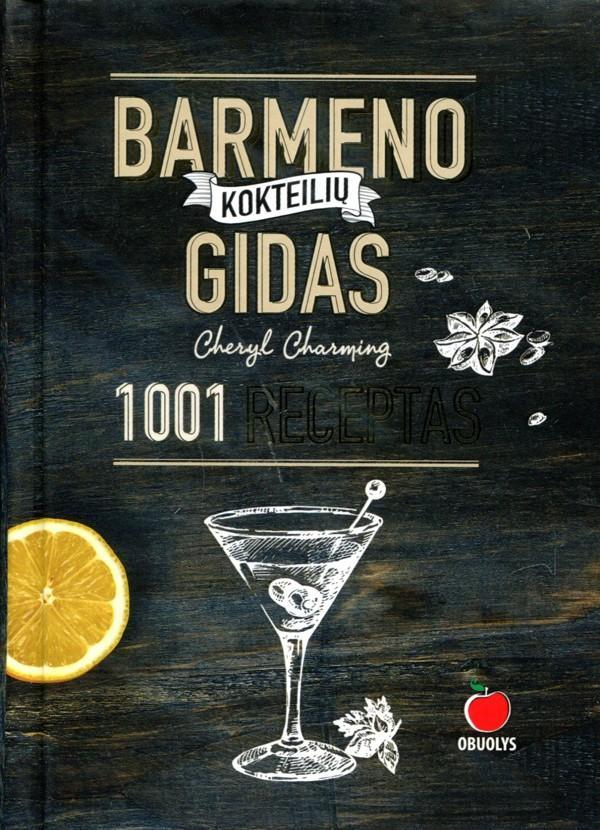 Barmeno kokteilių gidas