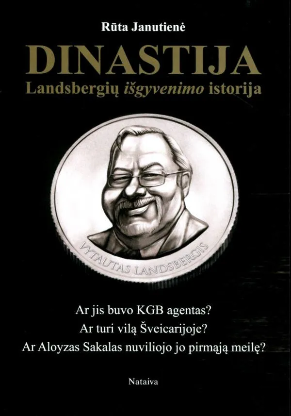 Dinastija. Landsbergių išgyvenimo istorija