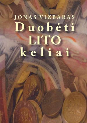 Duobėti lito keliai
