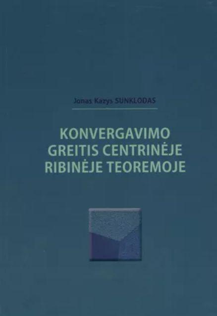 Konvergavimo greitis centrinėje ribinėje teoremoje